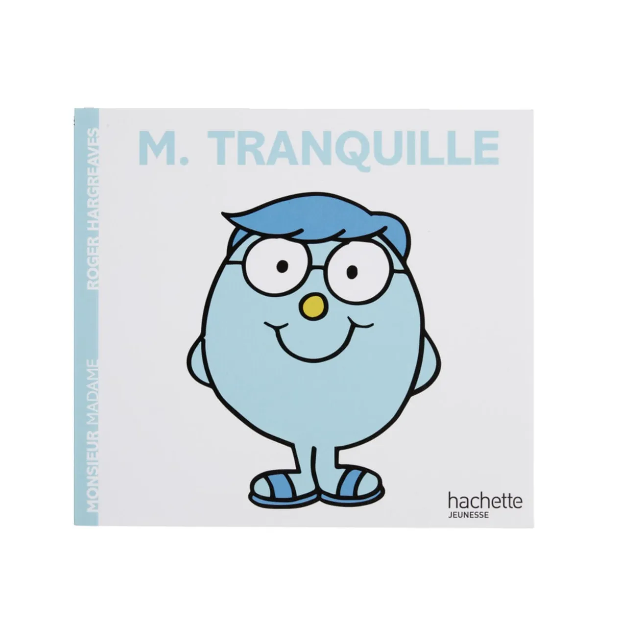 Livre d'histoire Monsieur Madame - Mr Tranquille 40 pages